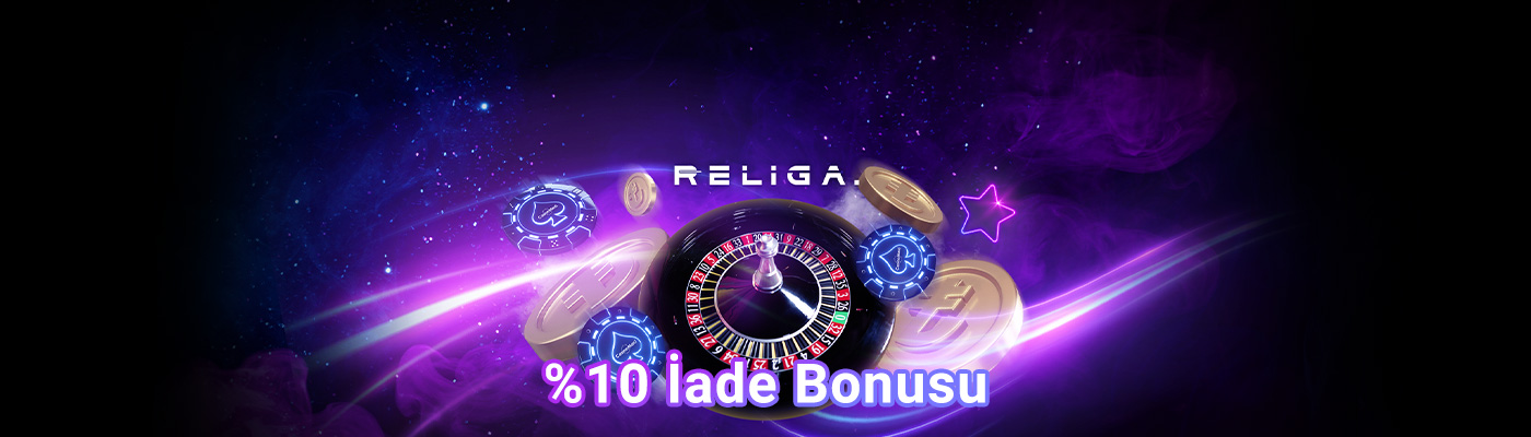 Kolay Çevrimli Bonus İadesi religa %10 iade bonusu